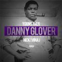 Danny Glover (Remix)专辑