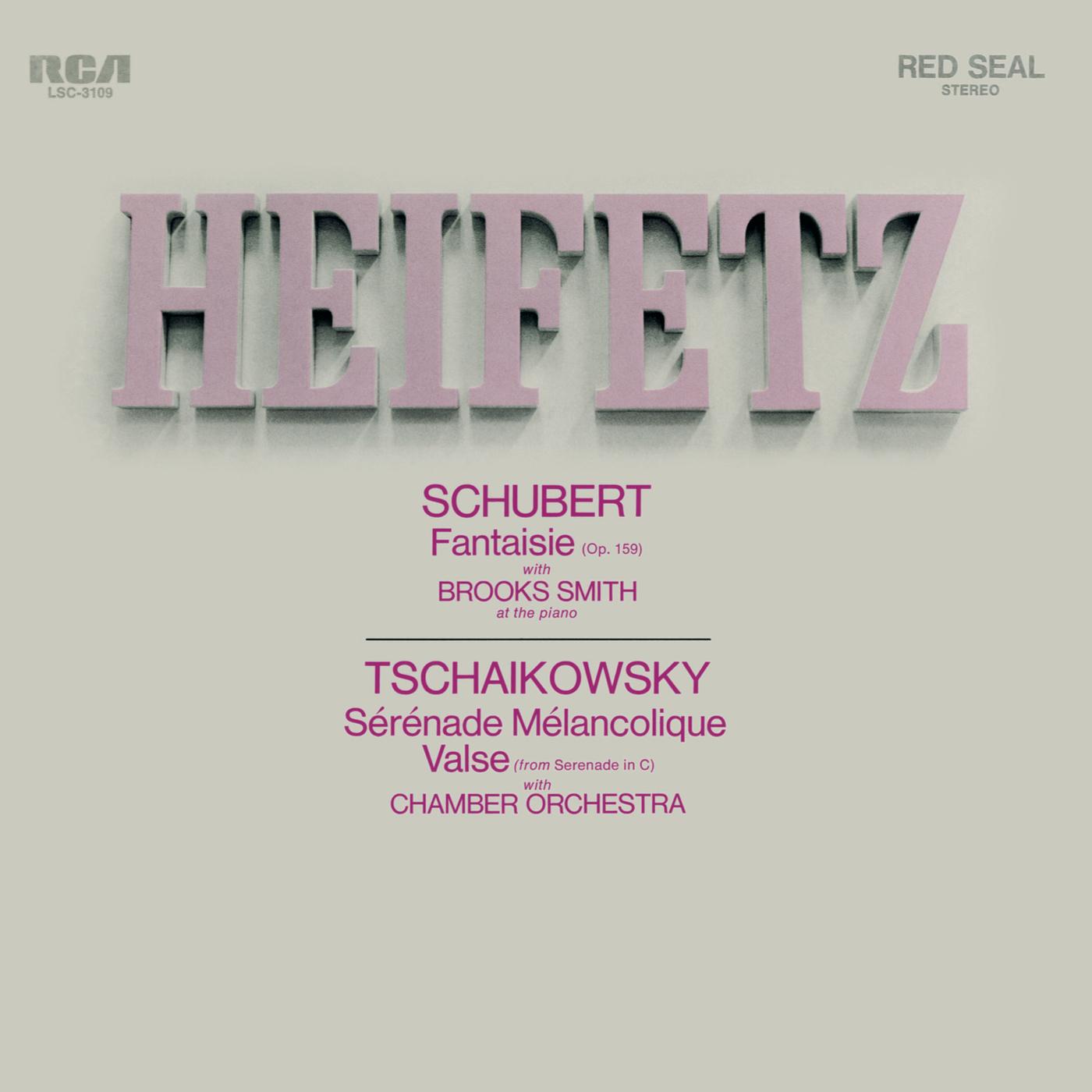 Schubert: Fantasie, D. 934, in C, Tchaikovsky: Serenade in C., Op. 48 , Souvenir de Florence, Op. 70,