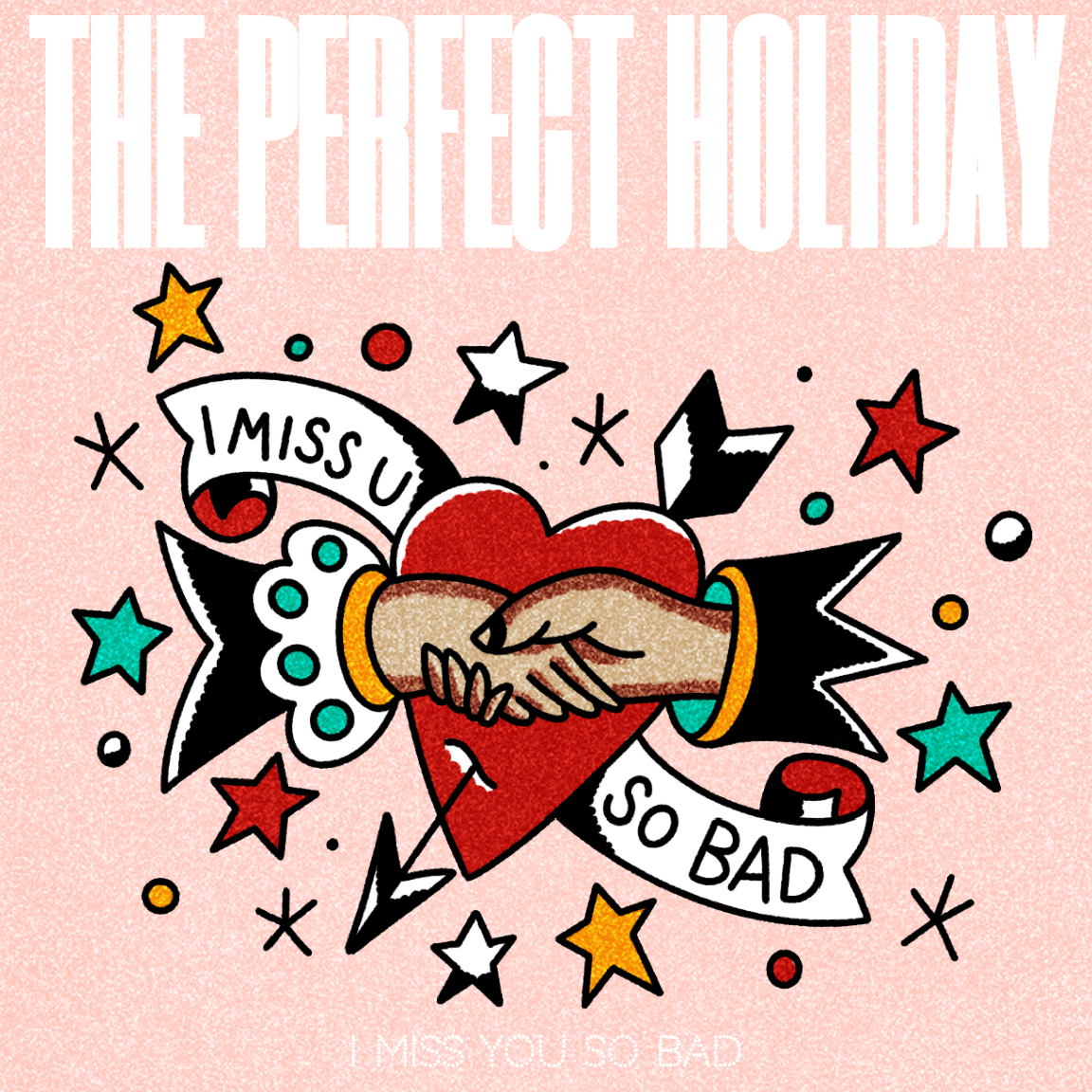 I MISS U SO BAD（我想你坏坏）