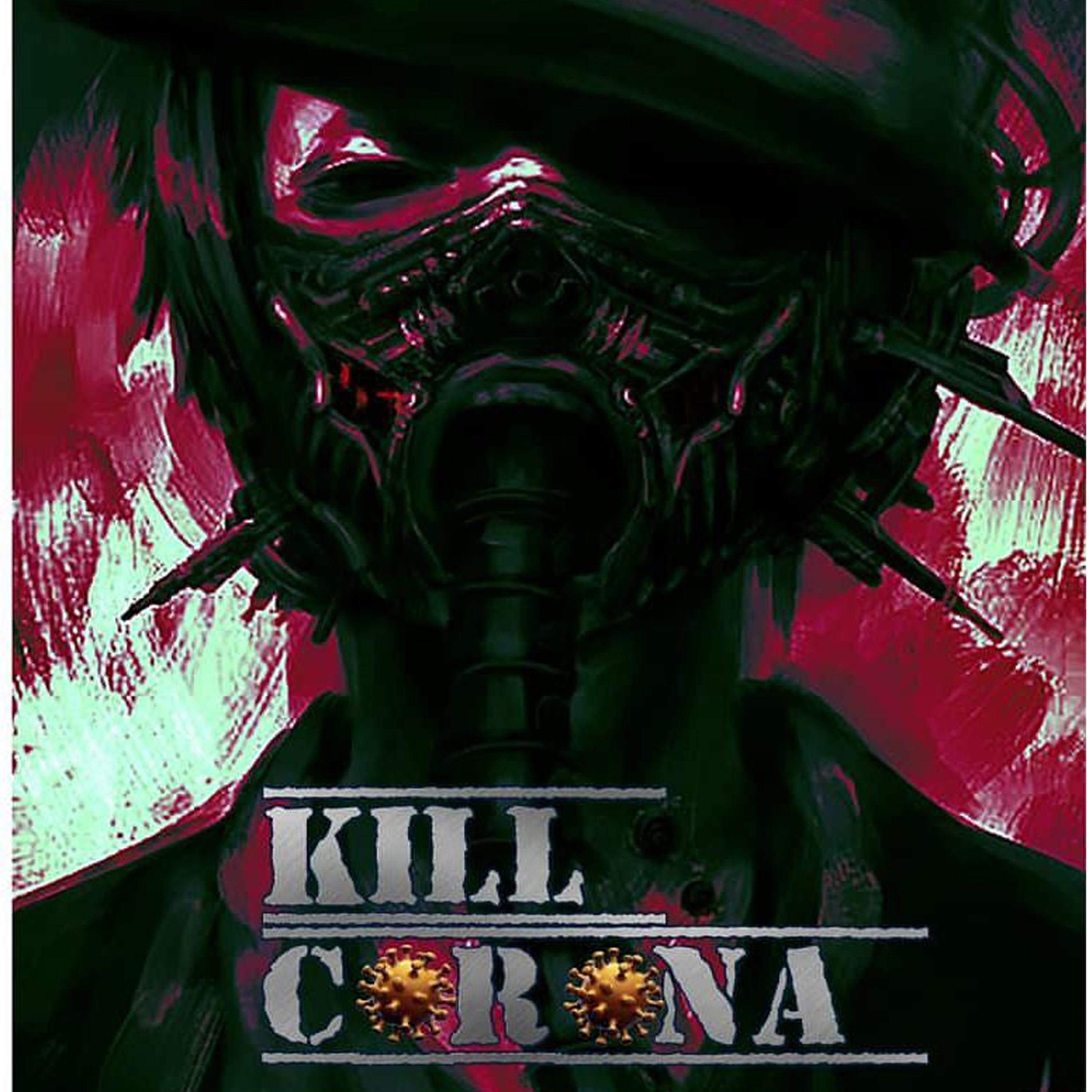 Kill Corona