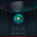 Opus: The Day We Found Earth (Original Soundtrack)