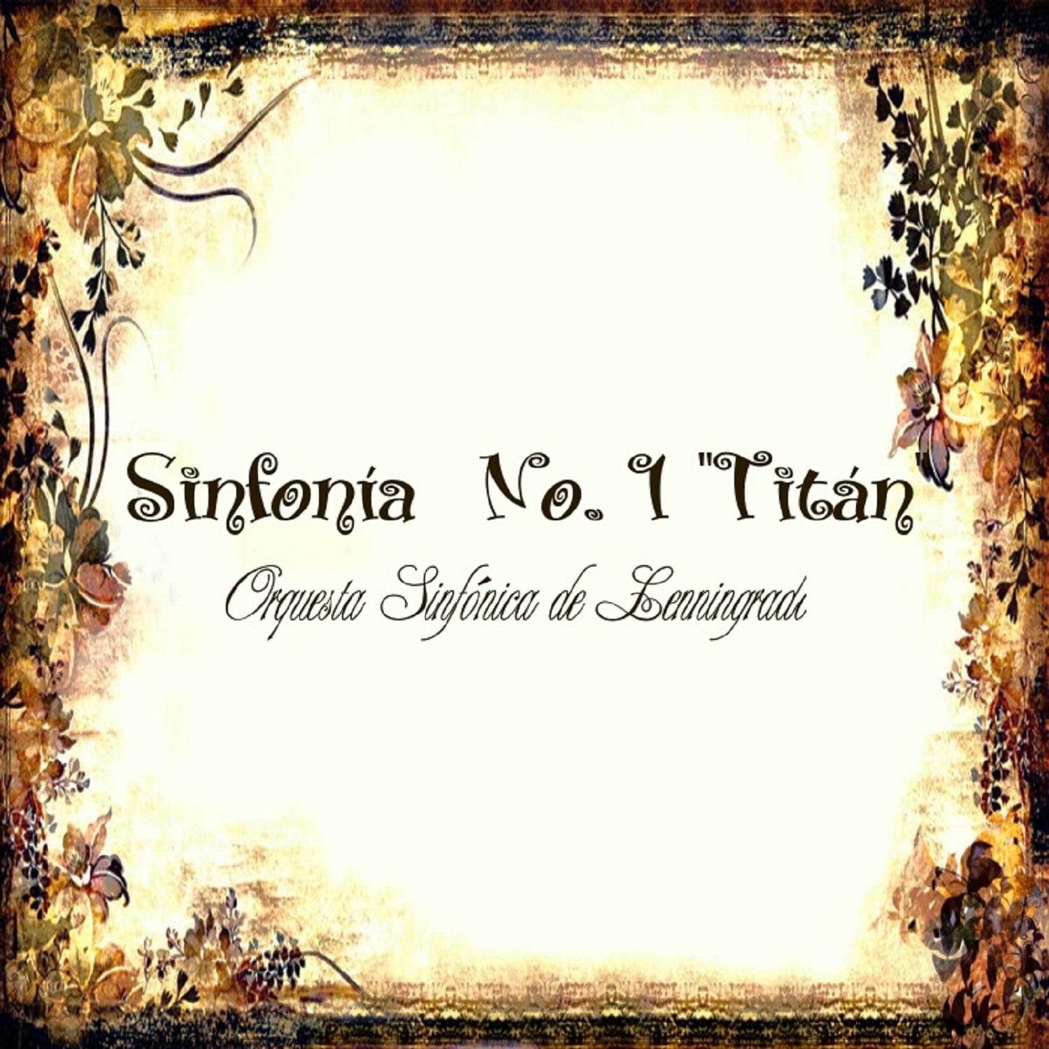 Sinfonía No. 1 "Titán"专辑
