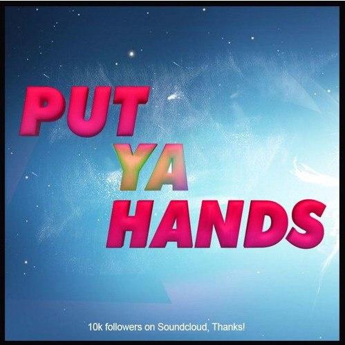 Put Ya Hands专辑