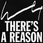 There's a Reason专辑
