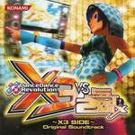 DanceDanceRevolution X3 VS 2ndMIX ~X3 SIDE~ Original Soundtrack专辑