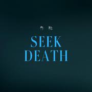 Seek death专辑