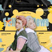 1 Billion Views(10亿点击)（翻自 EXO-SC）