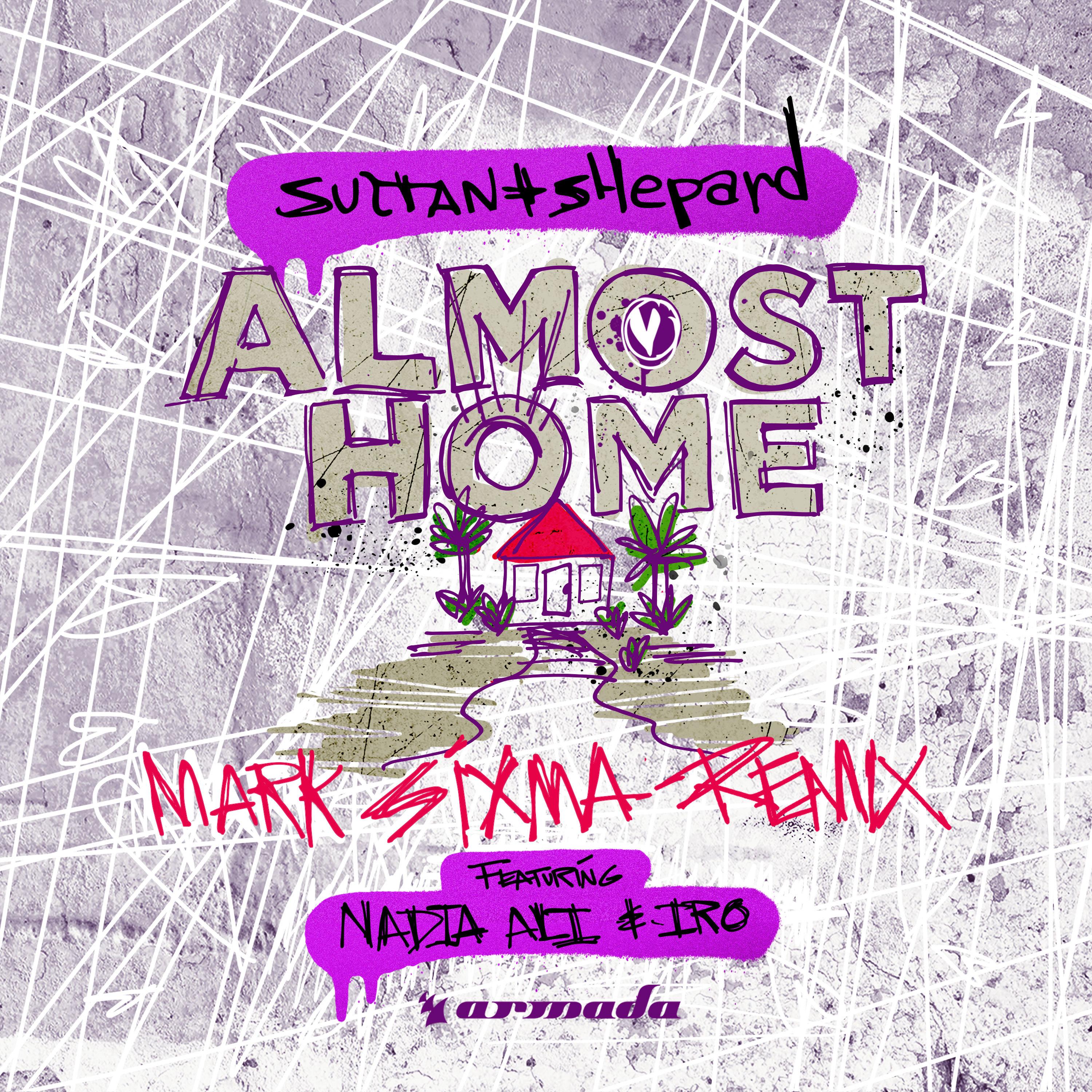 Almost Home (Mark Sixma Remix) 