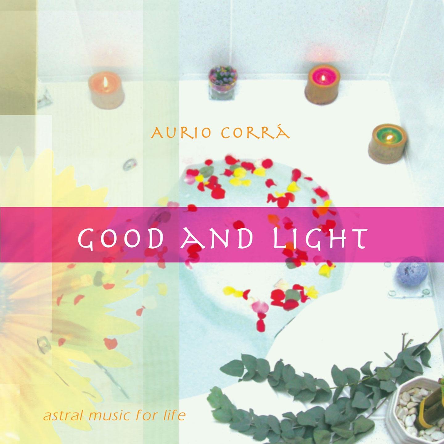 Good and Light