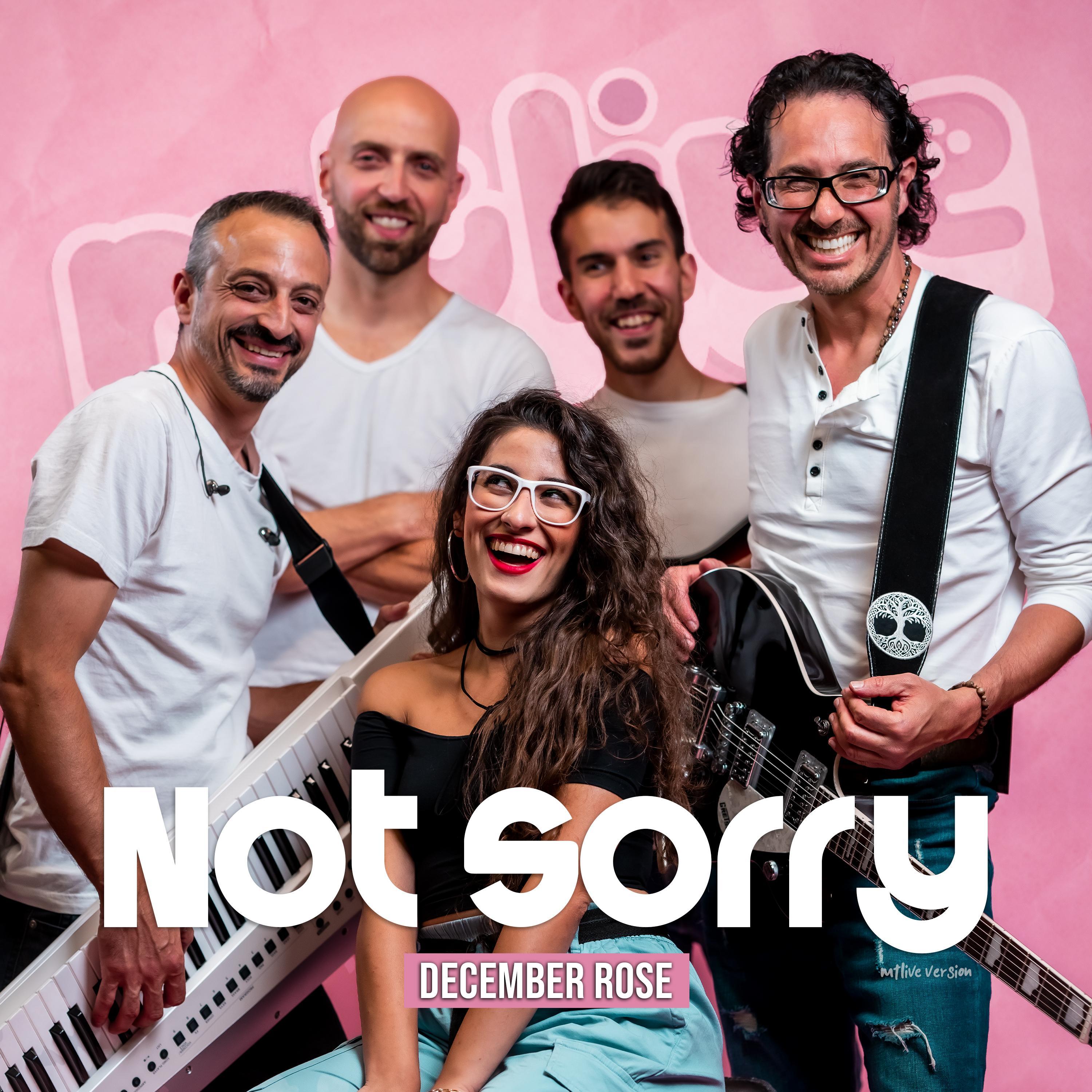 Not Sorry (feat. December Rose) [LIVE]