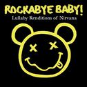 Lullaby Renditions of Nirvana专辑