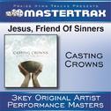 Jesus, Friend Of Sinners [Performance Tracks]