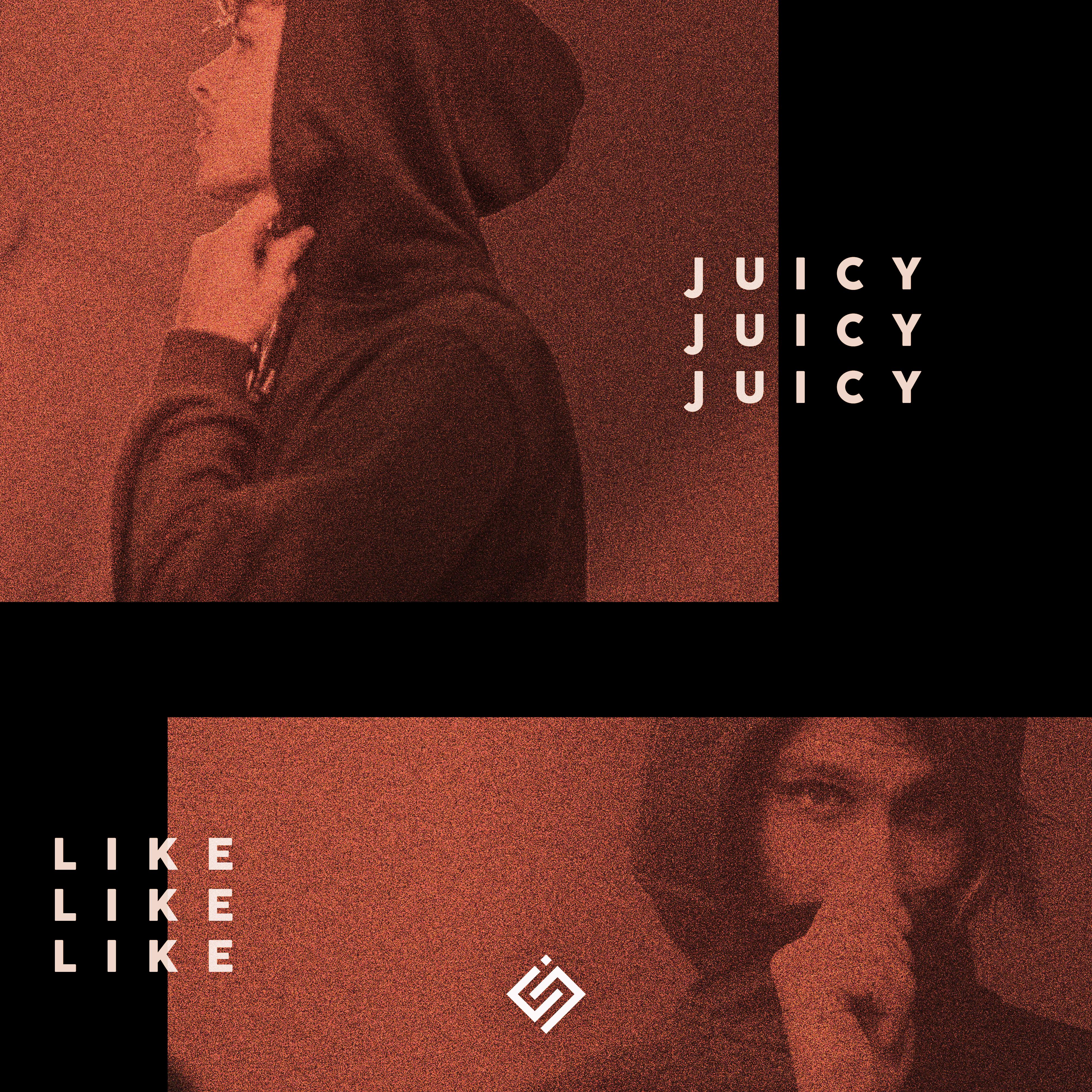 Juicy / Like专辑