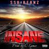 SSB - Insane (feat. Bernz)