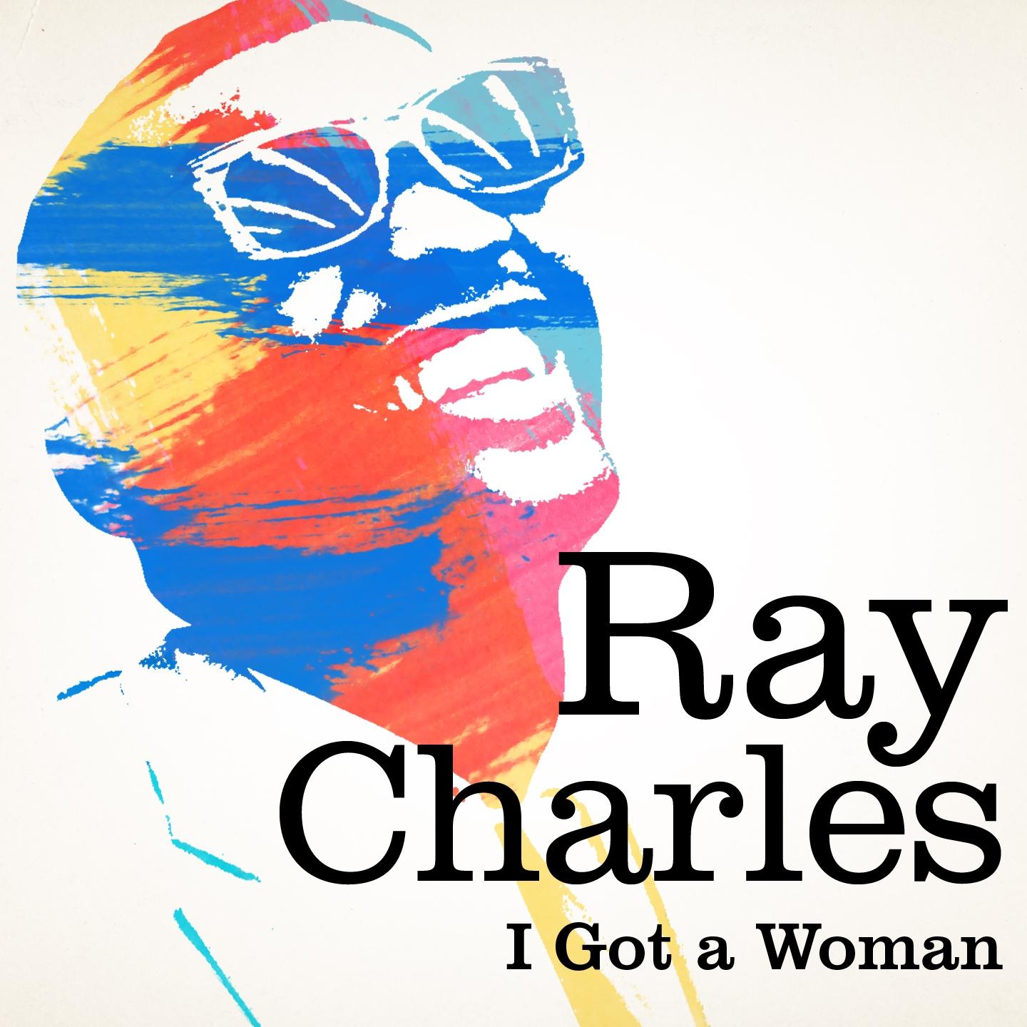 Ray Charles : I Got a Woman专辑