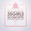 PRODUCE 101 - 35 Girls 5 Concepts 专辑