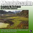 Mendelssohn: Symphony No. 3 in A minor, Op. 56 (Scottish Symphony)