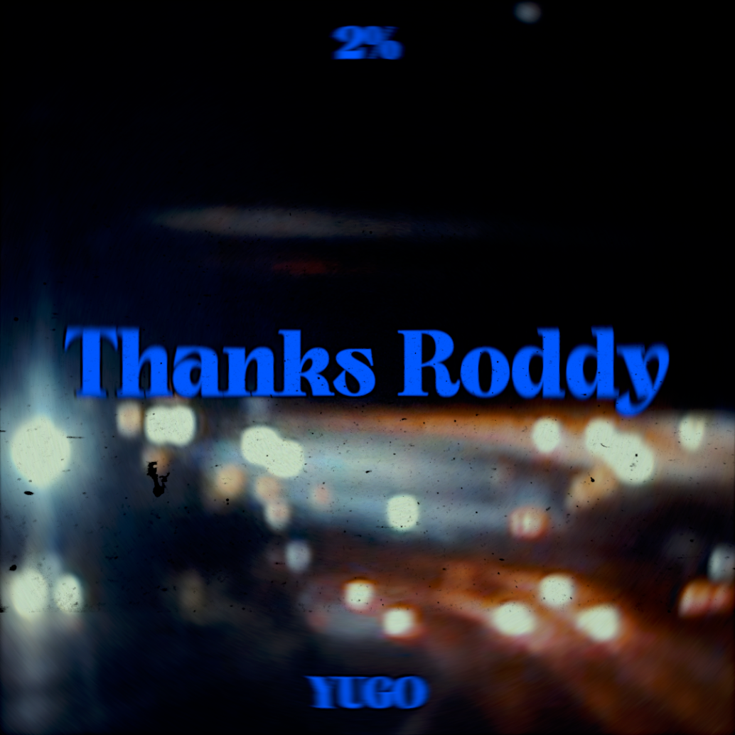 Thanks Roddy