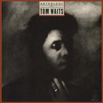 Anthology Of Tom Waits专辑