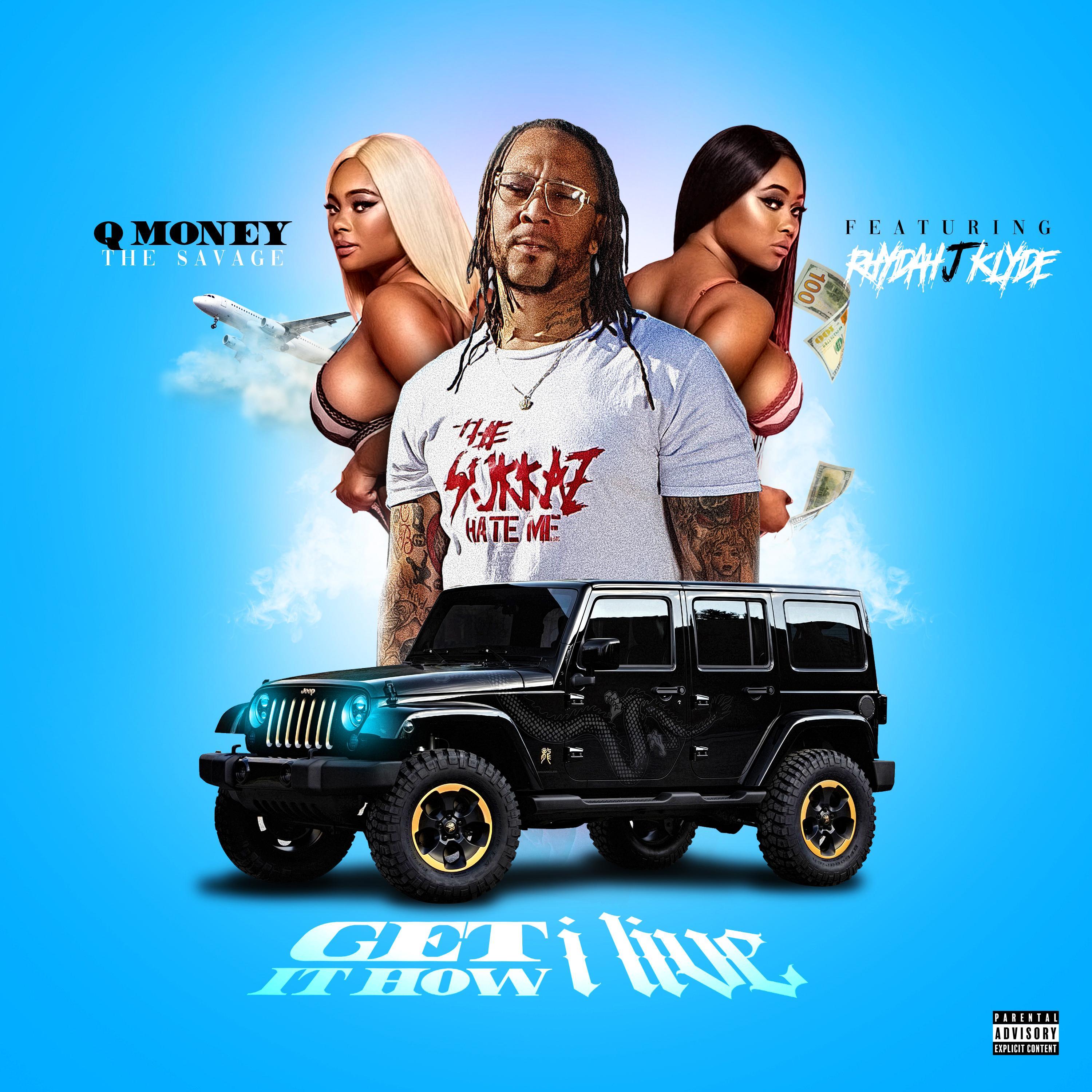 Get It How I Live (feat. Rydah j Klyde) [Live]