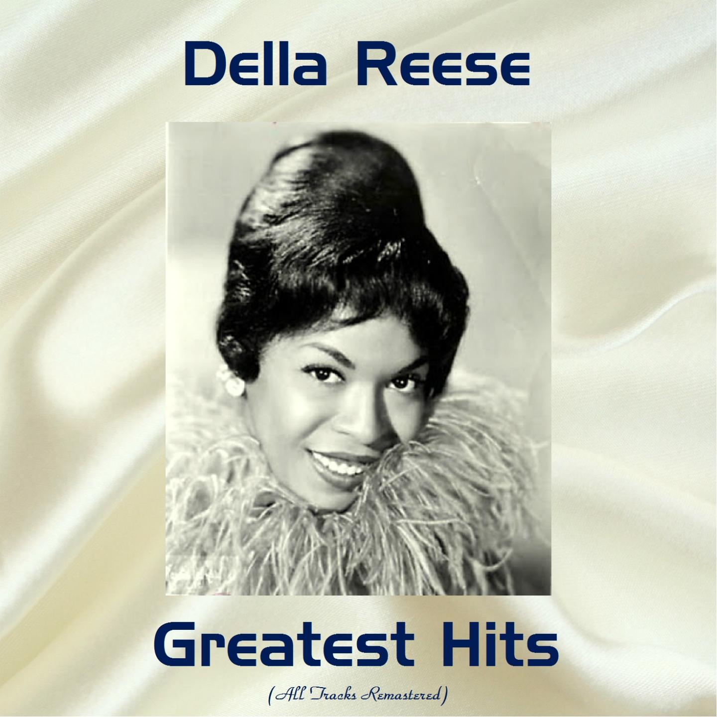 Della Reese Greatest Hits (All Tracks Remastered)