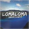 Junior Soqeta - Lomaloma