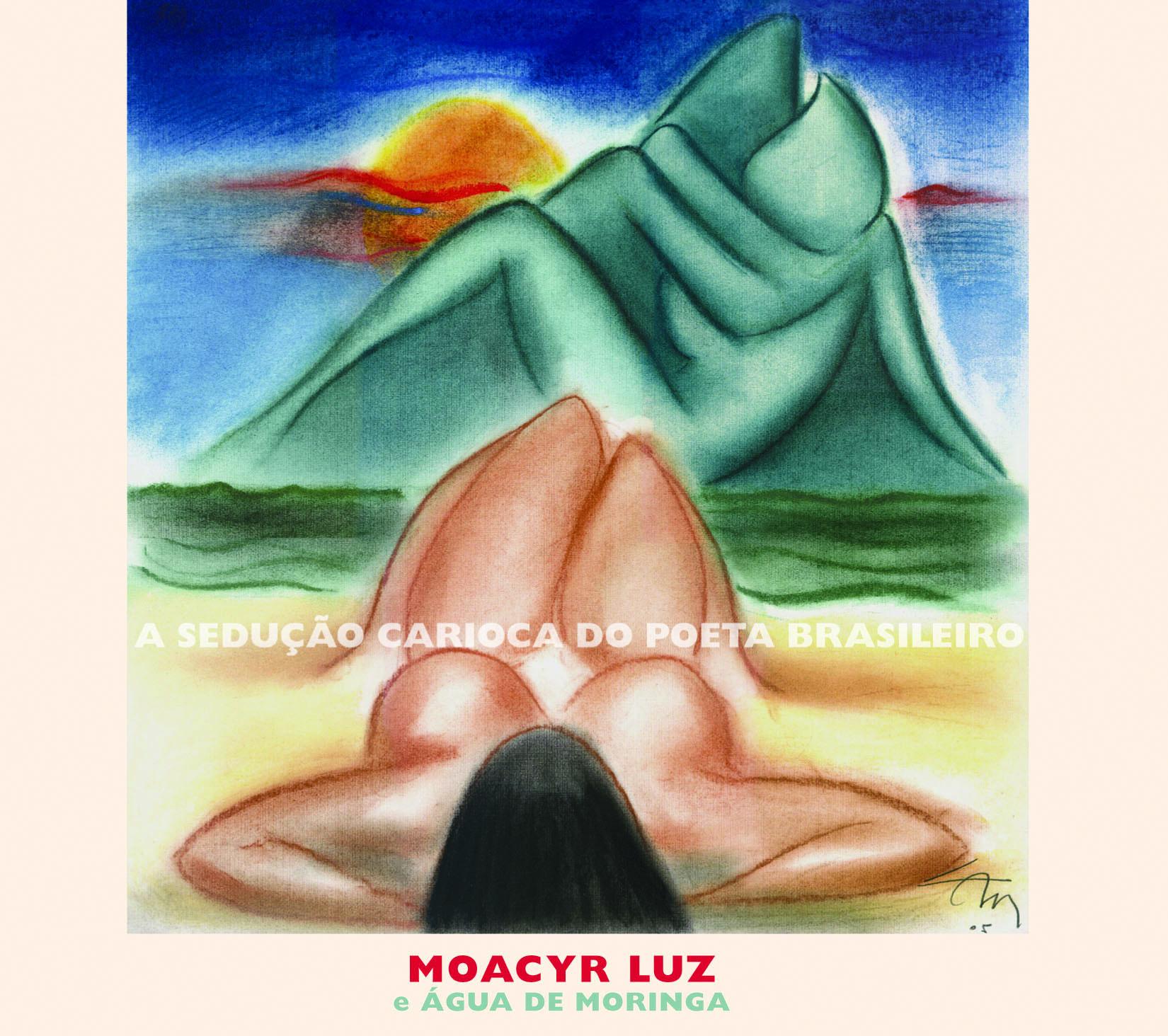 A Sedução Carioca do Poeta Brazileiro