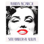 Marilyn Monroe 50th Anniversary Album专辑
