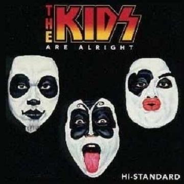 THE KIDS ARE ALRIGHT
