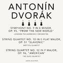 Antonín Dvorák: Symphony No. 9 & String Quartets专辑