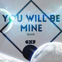 You will be mine专辑