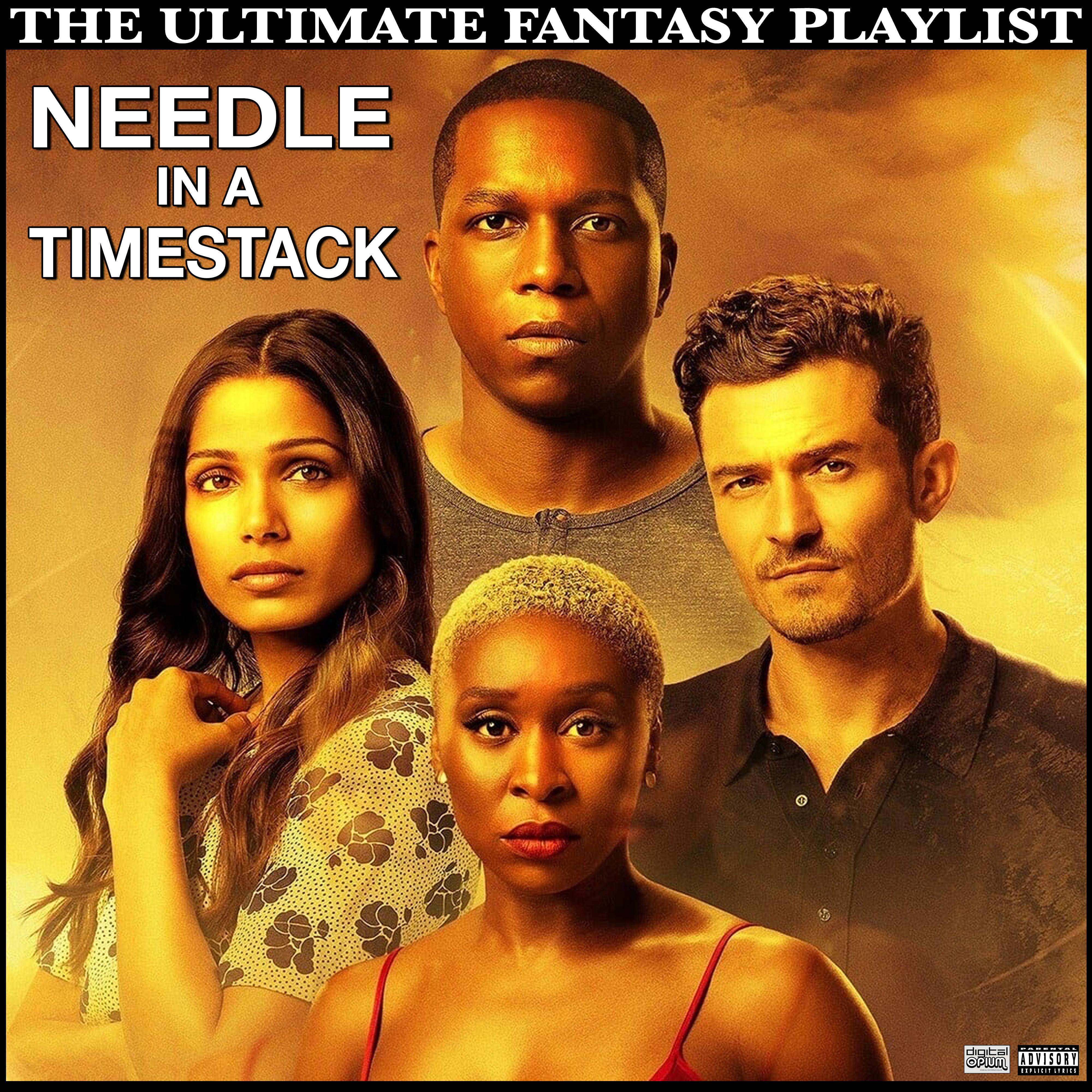 Needle In a Timestack The Ultimate Fantasy Playlist