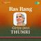 Ras Rang Girija Devi Thumri专辑