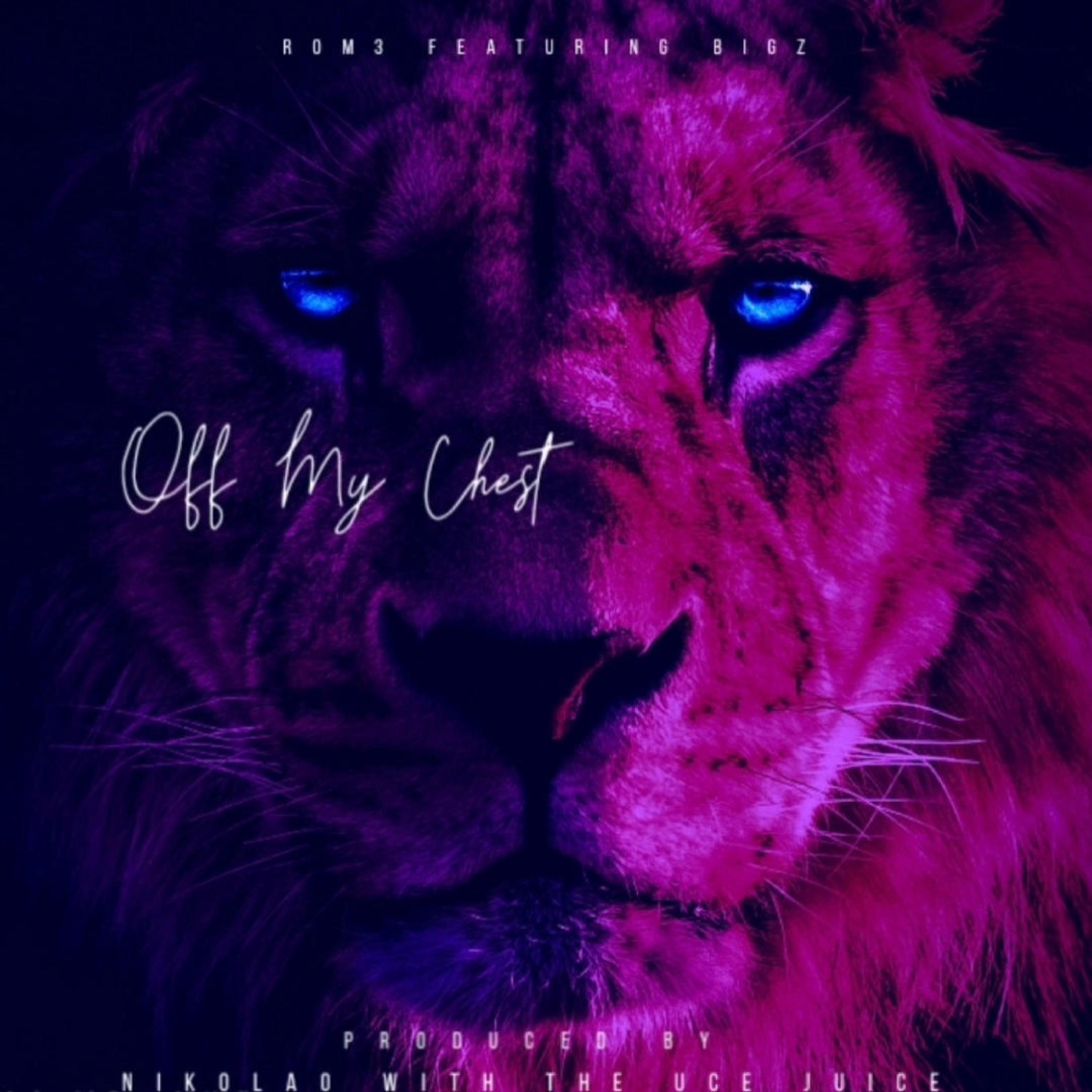 Off My Chest (feat. Bigz)
