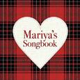 Mariya's Songbook