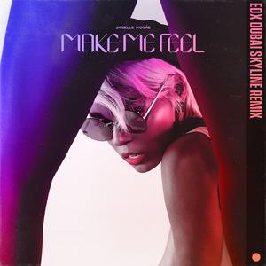 Make Me Feel - Janelle Monáe (Karaoke Version) 带和声伴奏 （升8半音）