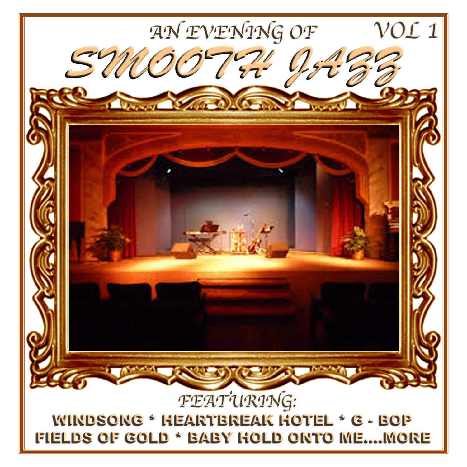 An Evening of Smooth Jazz, Vol. 1