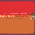 Gabriel Yared Film Music Vol.4 - La Lune dans le Caniveau专辑