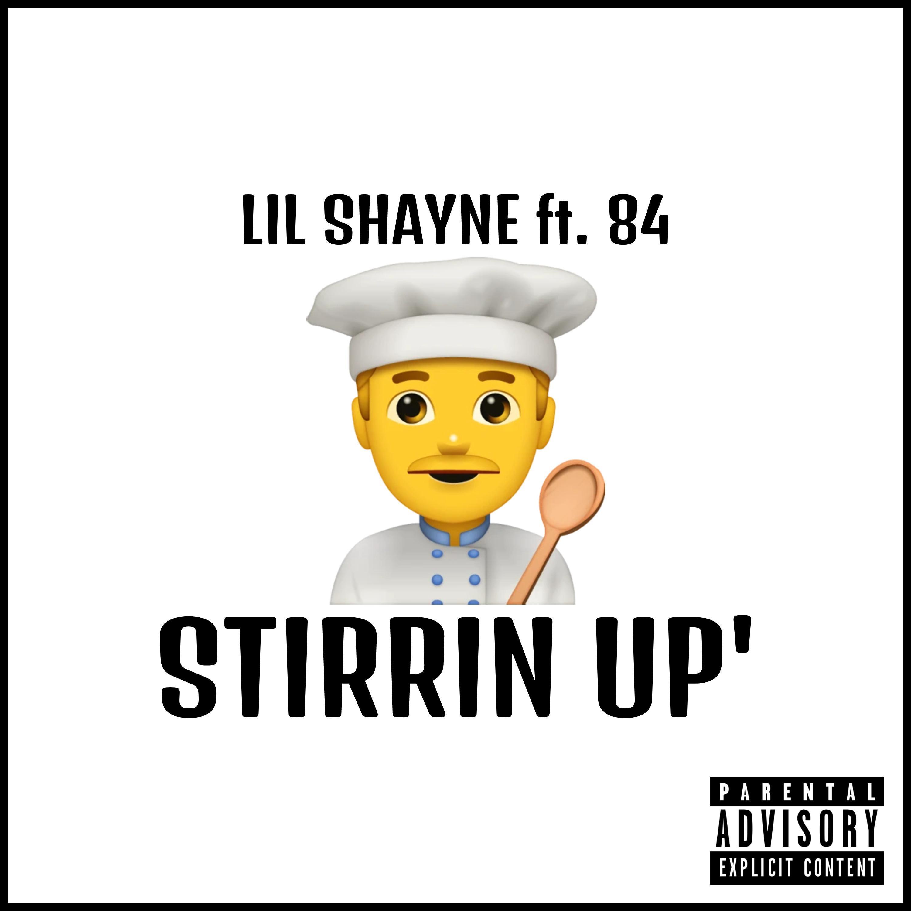 Stirrin' Up (feat. 84)