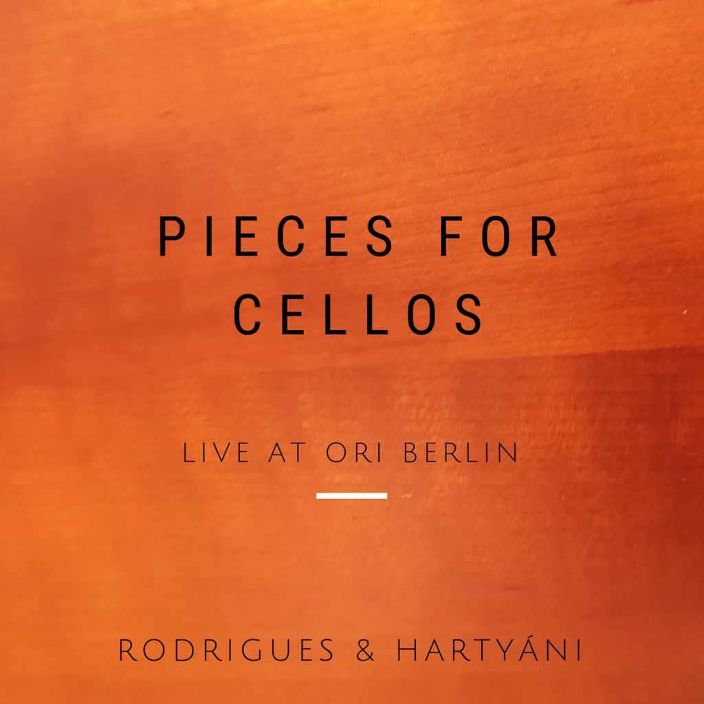 Pieces for Cellos (Live at Ori Berlin)