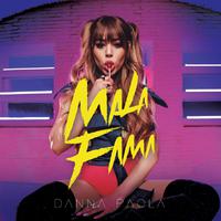 Danna Paola - Mala Fama