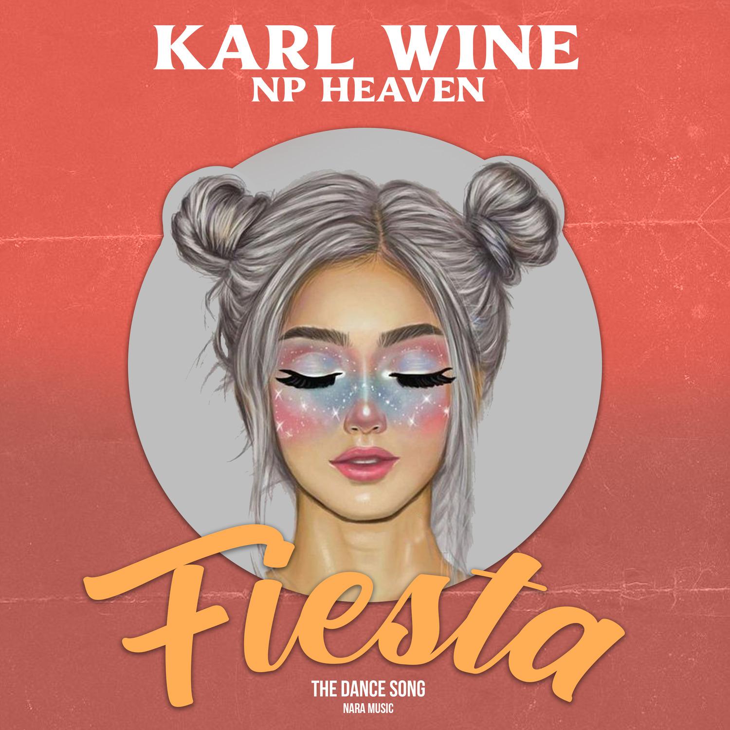 Karl Wine - Fiesta (The Dance Song)