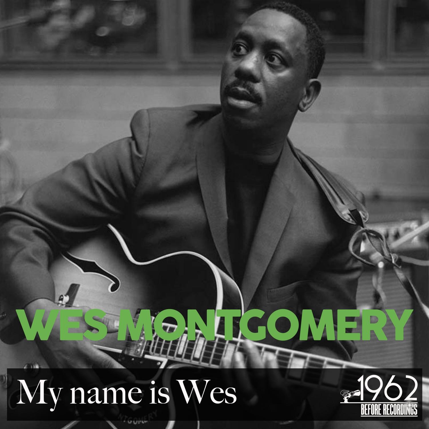 My Name Is Wes