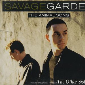 Savage Garden - THE ANIMAL SONG （升3半音）