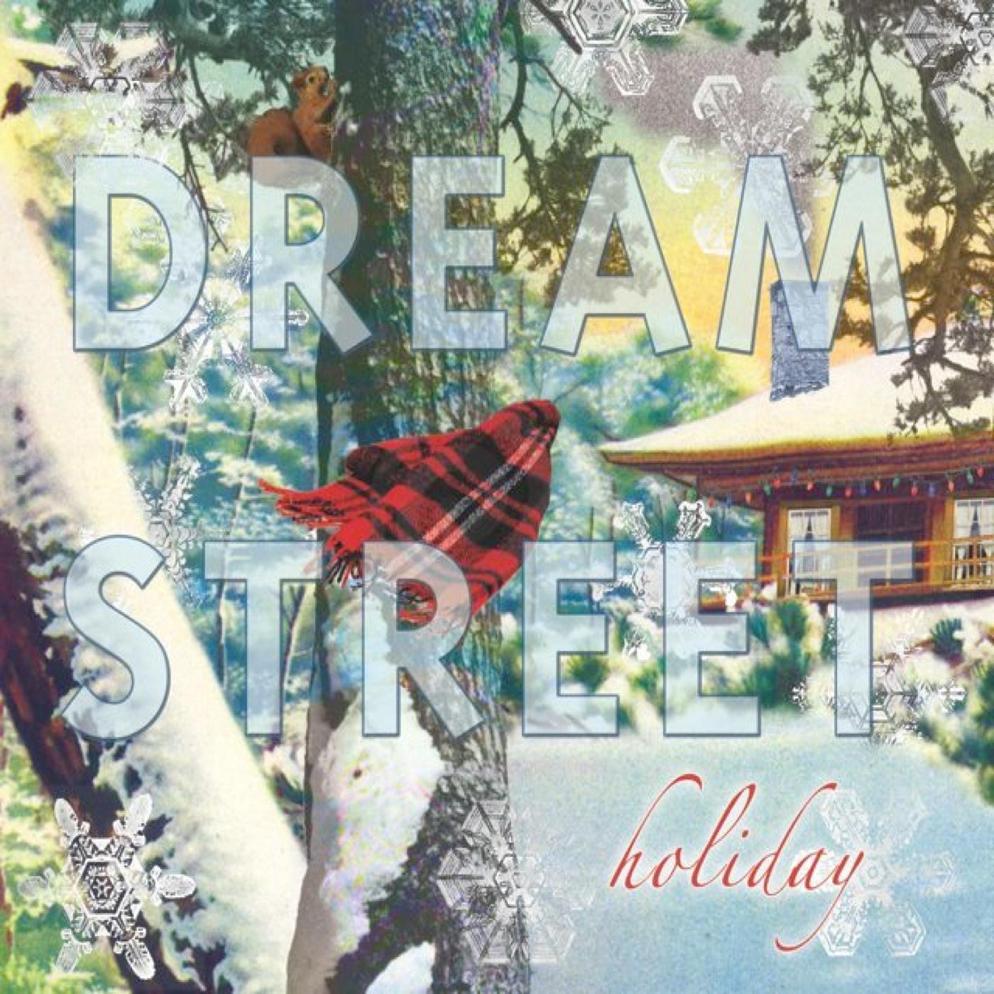 Dream Street Holiday