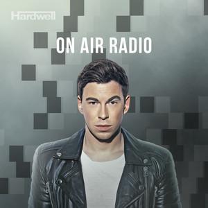 Hardwell On Air Radio