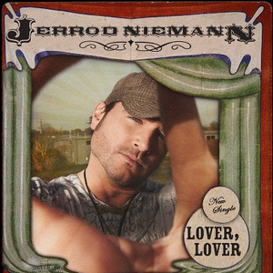 Jerrod Niemann - Lover Lover （降7半音）