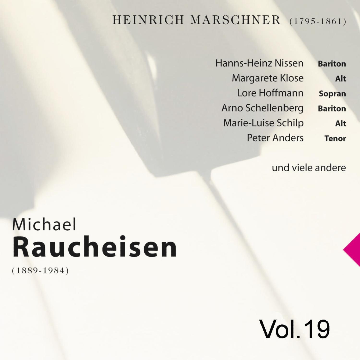 Michael Raucheisen Vol. 19