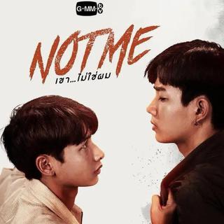 泰腐剧 他不是我｜not me