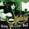 Melanie - Ring the Living Bell